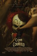 Anmeldelse: «Clown in a Cornfield» – en litt rutinepreget, men underholdende klovneslasher med noen tvister