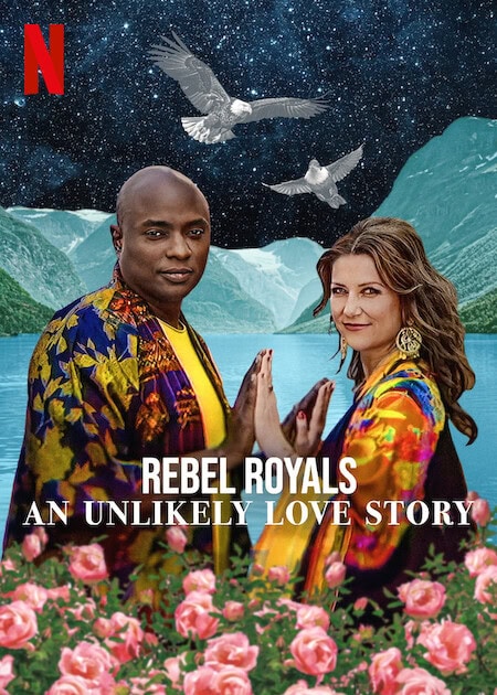 Rebel Royals – An Unlikely Love Story: Sjelesterk og småpinlig. Når royalromantikk blir Netflix‑PR