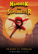 Anmeldelse: «Håndbok for superhelter» – En superheltfilm med hjertet på rett sted
